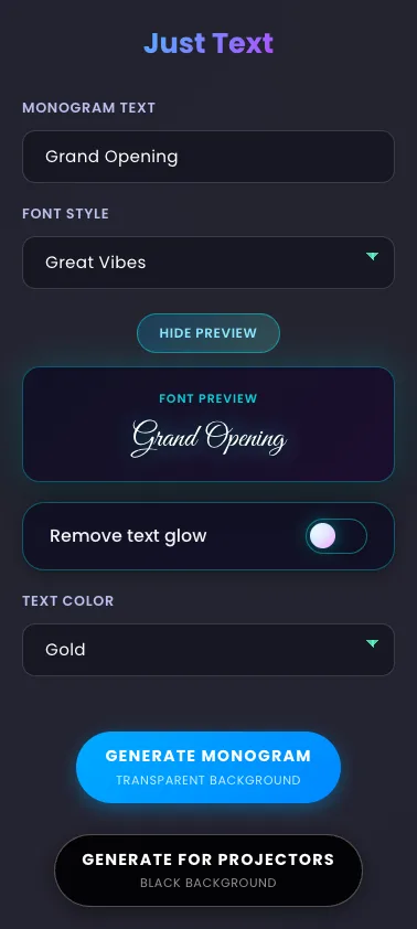 The Just Text form with Grand Opening typed in, the Great Vibes font selected, and the Font Preview panel rendering that text in the chosen face